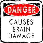 Causes Brain Damage