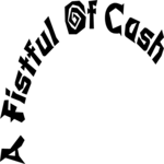 Fistful of Cash