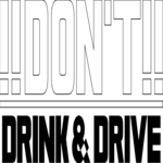 Don't Drink & Drive 1 Clip Art