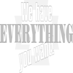 We Have Everything