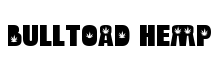 Bulltoad Hemp Regular font free download