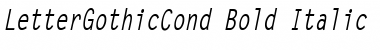 Download LetterGothicCond Bold Italic Font Title Preview
