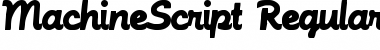 Download MachineScript Regular Font