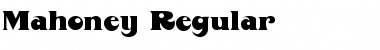 Download Mahoney Regular Font Title Preview