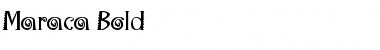 Download Maraca Bold Font Title Preview