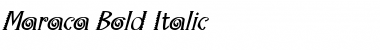 Download Maraca Bold Italic Font Title Preview