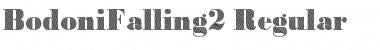 Download BodoniFalling2 Regular Font Title Preview