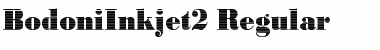 Download BodoniInkjet2 Regular Font Title Preview
