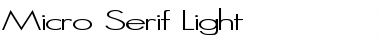 Download Micro Serif Light Font