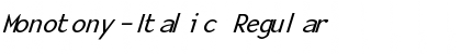 Download Monotony-Italic Regular Font
