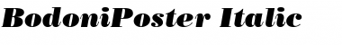Download BodoniPoster RomanItalic Font Title Preview