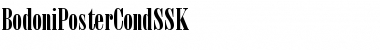 Download BodoniPosterCondSSK Regular Font Title Preview