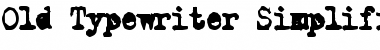 Download Old Typewriter Simplified Font Title Preview