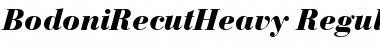 Download BodoniRecutHeavy RegularItalic Font Title Preview