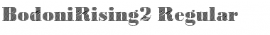 Download BodoniRising2 Regular Font Title Preview