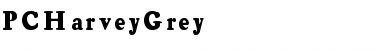 Download PCHarveyGrey Regular Font Title Preview