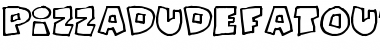 Download PizzaDudeFatOutline Regular Font Title Preview