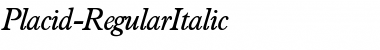 Download Placid RegularItalic Font Title Preview