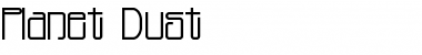 Download Planet Dust Regular Font Title Preview