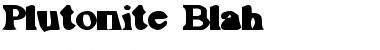 Download Plutonite Blah Font Title Preview