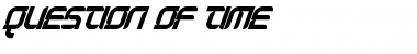 Download Question of time Regular Font Title Preview