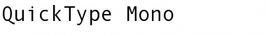 Download QuickType Mono Regular Font