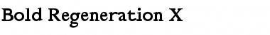 Download Bold Regeneration X Regular Font Title Preview