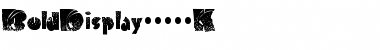 Download BoldDisplay19412K Regular Font Title Preview