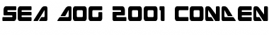 Download Sea Dog 2001 Condensed Condensed Font