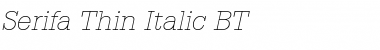 Download Serifa Th BT Thin Italic Font