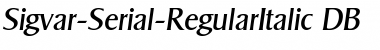 Download Sigvar-Serial DB RegularItalic Font