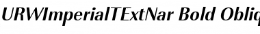 Download URWImperialTExtNar Bold Oblique Font