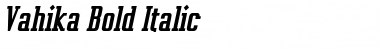 Download Vahika Bold Italic Font