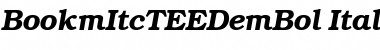 Download BookmItcTEEDemBol Italic Font Title Preview