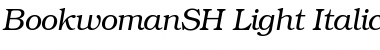 Download BookwomanSH Light Italic Font Title Preview