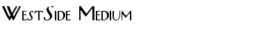 Download WestSide Medium Font Title Preview