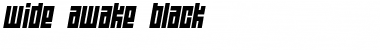 Download Wide awake Black Regular Font Title Preview