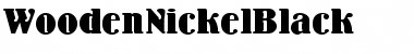 Download WoodenNickelBlack Regular Font Title Preview