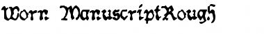 Download Worn Manuscript Rough Font Title Preview