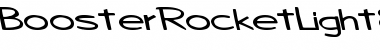 Download BoosterRocketLight83 Regular Font Title Preview