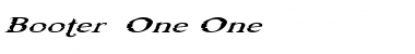 Download Booter - One One Regular Font Title Preview
