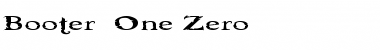 Download Booter - One Zero Regular Font Title Preview