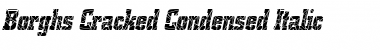 Download Borghs Cracked-Condensed Italic Font Title Preview