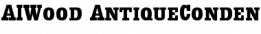 Download AIWood AntiqueCondensed Font Title Preview