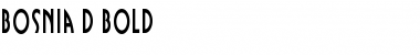Download Bosnia D Bold Font Title Preview