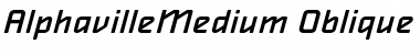Download AlphavilleMedium Oblique Font Title Preview
