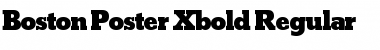 Download Boston-Poster-Xbold Regular Font Title Preview