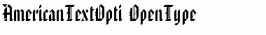 Download AmericanTextOpti Regular Font Title Preview