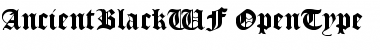 Download AncientBlackWF Regular Font Title Preview