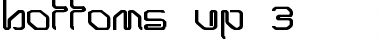 Download Bottoms Up 3 Regular Font Title Preview